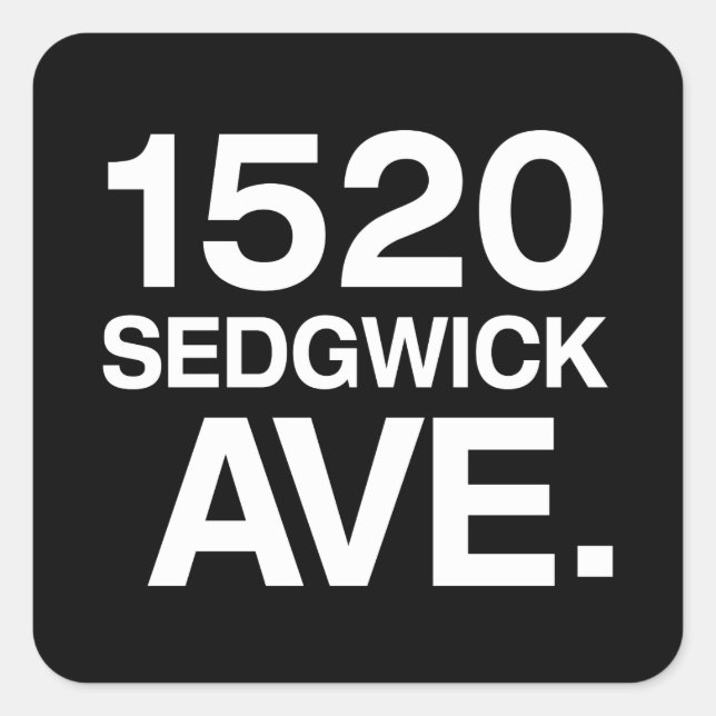 1520 SEDGWICK AVE. QUADRATISCHER AUFKLEBER (Vorderseite)