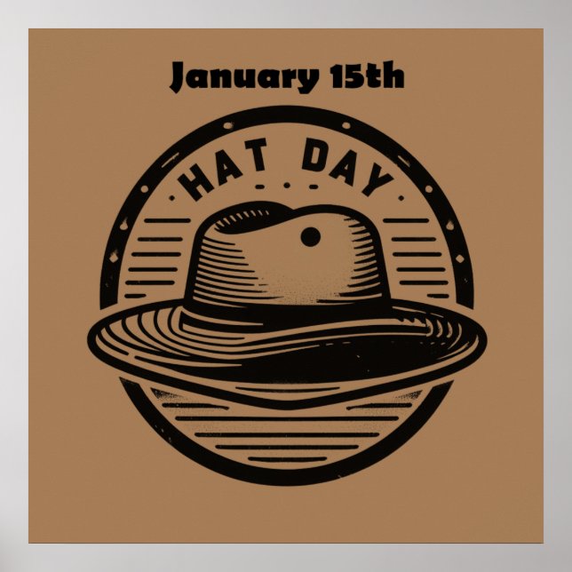 15.01. - Hat Day Poster (Vorne)
