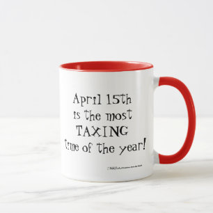 15. April - Die meiste Steuerzeit des Jahres! Tasse