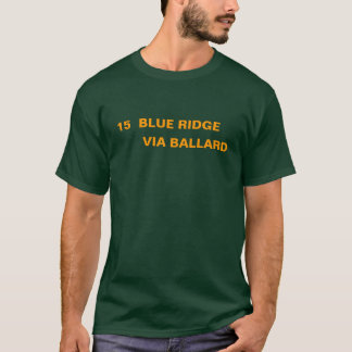 15 BLAU RIDGE -- ÜBER BALLARD T-Shirt