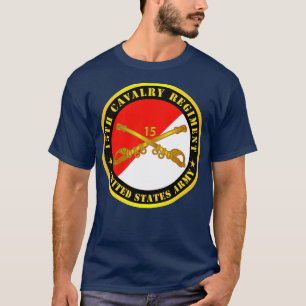 15. Cavalry Regiment w Cav Branch T-Shirt