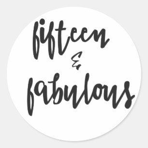 15 & Fabulous - Sticker für die Quinceanera