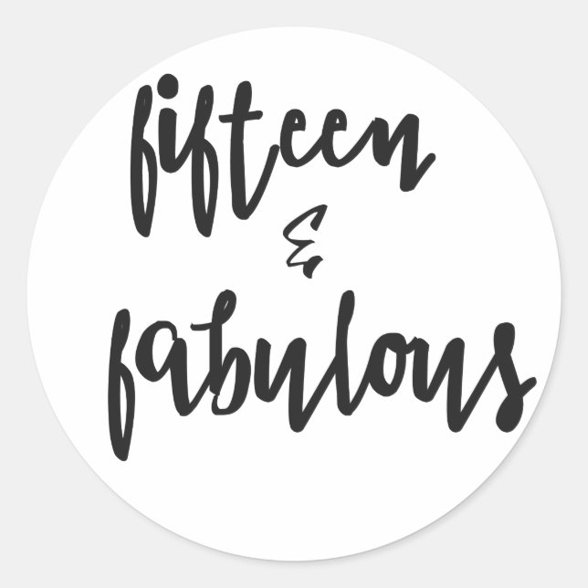 15 & Fabulous - Sticker für die Quinceanera (Vorderseite)