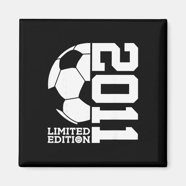 15. Geburtstag Fußball Limited Edition 2011  Magnet (Vorne)