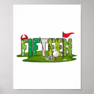 15. Geburtstag Golf Thema 15 Jahre Alte Kinder Spo Poster