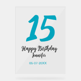 15. Geburtstag quiencenera fügen Datum Jahr blauen Acrylschild