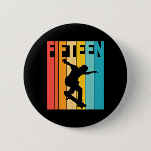 15. Geburtstag Skateboarding 15 Jahre alter Skater Button