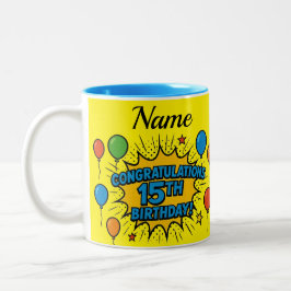 15. Geburtstag Tasse