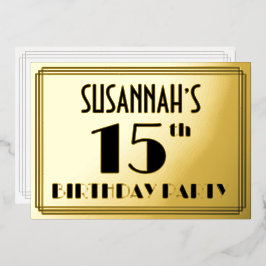 15. Geburtstagsparty — Art Deco Look "15" + Name Folieneinladung