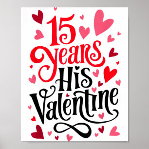15 Jahre sein Valentinstag _ Jahrestag Paare Valen Poster