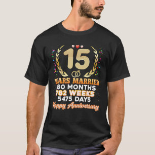 15 Jahre Verheiratet Happy 15. Wedding Anniversary T-Shirt