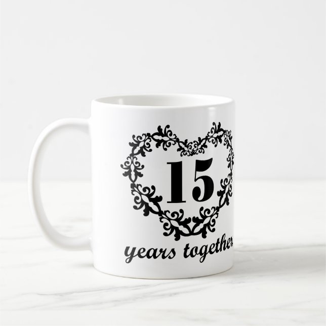 15. Jahrestag 15 Jahre zusammen Kaffeetasse (Links)