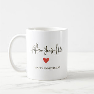 15. Jubiläum – Fünfzehn Jahre unseres Lebens Kaffeetasse