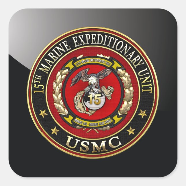 15. Marine Expeditionary Unit (15. MEU) [3D] Quadratischer Aufkleber (Vorderseite)
