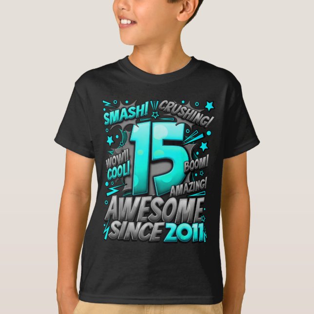 15 Year Old For Boys 15th Birthday Boy 15 Year Old T-Shirt (Vorderseite)