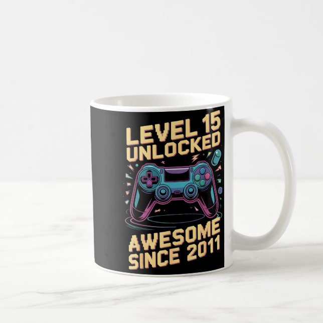 15th Birthday Boy Gift Level 15 Gamer 2011 15 Year Kaffeetasse (Rechts)