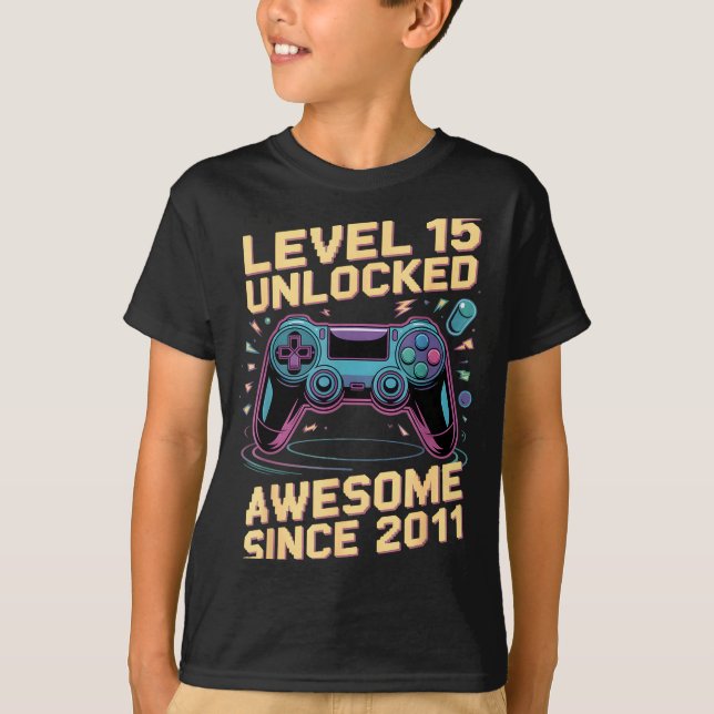 15th Birthday Boy Gift Level 15 Gamer 2011 15 Year T-Shirt (Vorderseite)