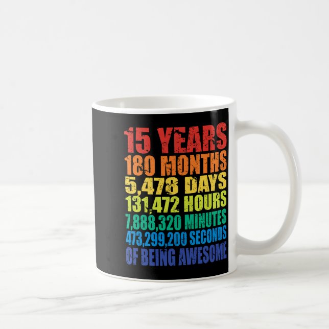 15th Birthday, Boys &amp; Girls, Cool 15 Years Of  Kaffeetasse (Rechts)