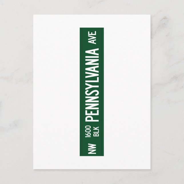 1600 Pennsylvania Avenue, Road Sign, DC, USA Postkarte (Vorderseite)