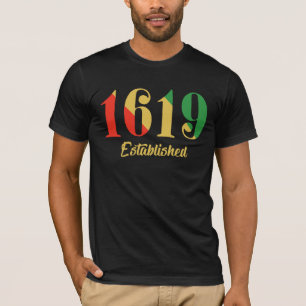 1619 etablierter Afroamerikaner T-Shirt