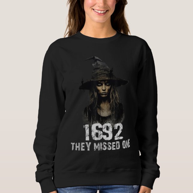 1692 versäumten sie ein lustiges Salem Halloween Sweatshirt (Vorderseite)