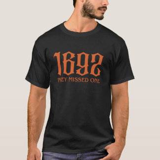 1692 versäumten sie eine lustige Vintage Halloween T-Shirt