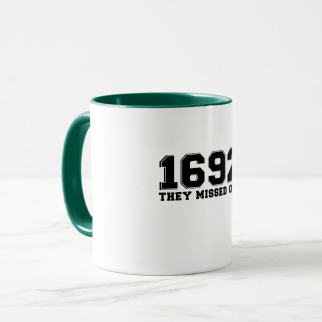 1692 versäumten sie einen tasse (Vorderseite Links)