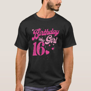 16. Geburtstag Girl Crown 16 Jahre alt Tag T-Shirt
