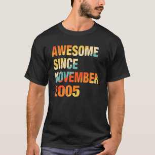 16. Geburtstag Phantastisch seit November 2005 16 T-Shirt