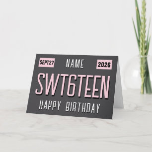 16. Geburtstagskennzeichen, Sweet 16 Geburtstagsau Karte