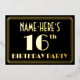 16. Geburtstagsparty: Art Deco Look "16", w/ Name Folieneinladung
