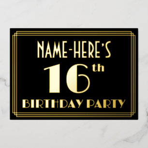 16. Geburtstagsparty: Art Deco Look "16", w/ Name Folieneinladung