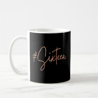 16. Hashtag Milestone Sweet 16 Sechzehn Kaffeetasse