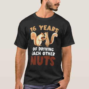16. Hochzeitstag 16 Jahre Autofahren T-Shirt