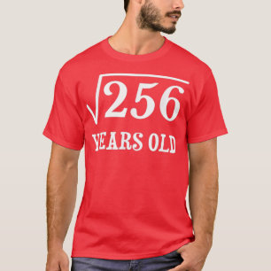 16 Jahre alt 16. Geburtstag Geschenk Platz Wurzel T-Shirt