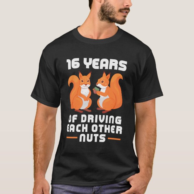 16 Jahre Autofahren einander Nüsse Funny Couples B T-Shirt (Vorderseite)