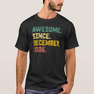 16 Jahre Phantastisch seit Dezember 2006 16. Bir T-Shirt