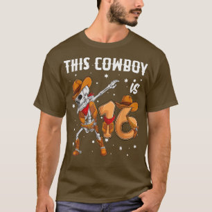 16-jähriger Cowboy-Western Dabbing Skeleton 16. b T-Shirt
