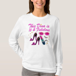 16 UND FABULOUS DIVA T-Shirt