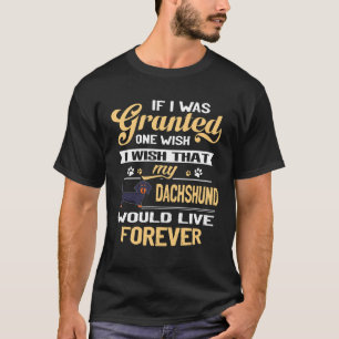 16 Wenn mir ein Wunsch gewährt würde, wünsche ich, T-Shirt