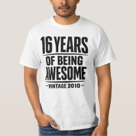 16 Years of Being Awesome Vintage 2010 Birthday T-Shirt