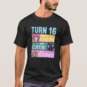 16th Anime Birthday Pajamas I Pet Cats T-Shirt