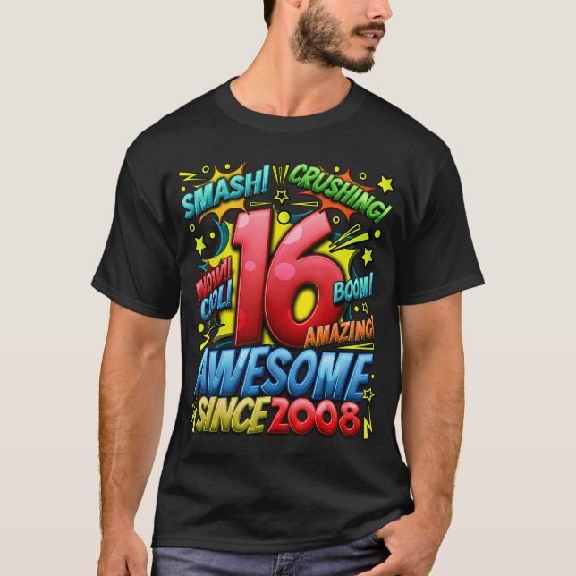 16th Birthday Comic Style Awesome since 2008 16 Ye T-Shirt (Vorderseite)