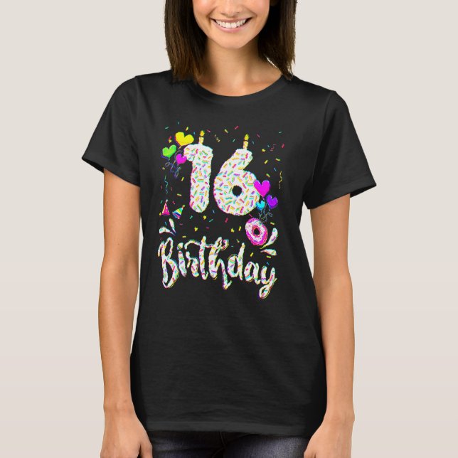 16th Birthday Girl Tee 16 Years Old Bday Doughnut  (Vorderseite)