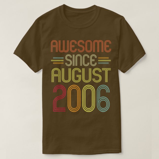 16th Birthday Ohrfeigen Awesome Since August 2006  T-Shirt (Design vorne)