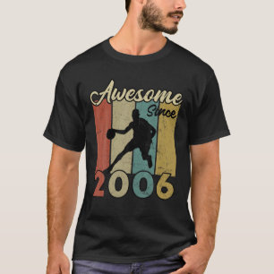 16th Birthday Phantastisch Seit 2006 Basketball 16 T-Shirt
