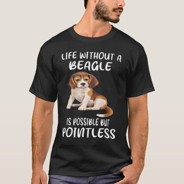 173 Leben ohne Beagle T-Shirt (Vorderseite)