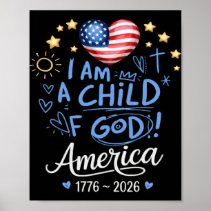 1776 2026 Amerikanisches Kind Gottes 250. Geburtst Poster