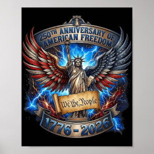 1776-2026 USA 250. Jubiläum 4. Juli Unabhängigkeit Poster