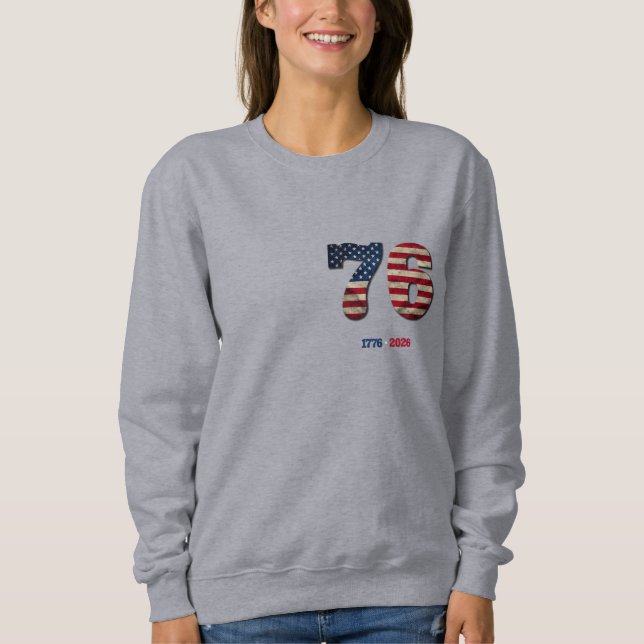 1776-2026 USA 250th Anniversary Patriotic Design Sweatshirt (Vorderseite)